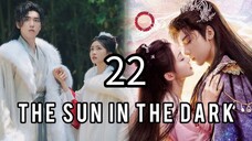 22  黑暗中的太阳 Hēi'àn zhōng de tàiyáng [Sunlight in The Dark]... 🇨🇳