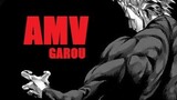 One Punch Man「AMV」- GAROU THE HERO HUNTER ᴴᴰ