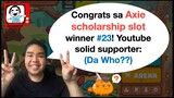 Pinalad na Axie Scholarship winner #23 | Grabe naman yon! Sanaol iskolar!
