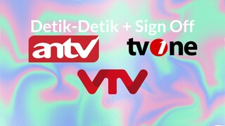 Detik-detik + Sign Off ANTV + tvOne & VTV (2023 - 2024)