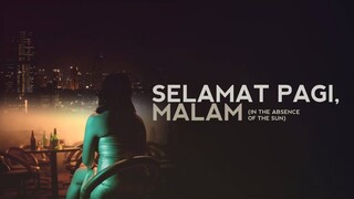 Selamat Pagi, Malam | Adinia Wirasti, Marisa Anita, Dira Sugandi, Ina Panggabean