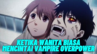 Ketika Wanita Polos Mencintai Vampire Haus Darah