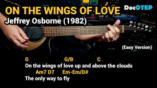 On The Wings Of Love - Jeffrey Osborne (1982) - Easy Guitar Chords Tutorial with Lyrics Part 2 SHORT