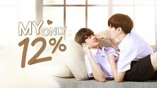 Love Only 12% Ep 3 [Sub Indo]