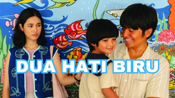 DUA HATI BIRU
