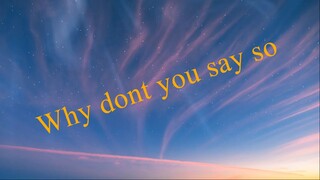 014 - Doja Cat - Say So (Lyrics) Why dont you say so