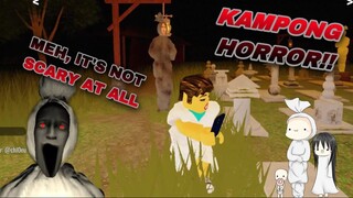 ROBLOX KAMPONG HORROR!!