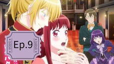 I Want to Escape from Princess Lessons (Episode 9) Eng sub