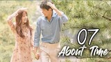 About Time Ep 7 Tagalog Dubbed