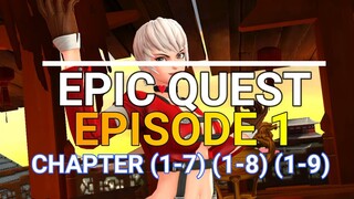 KOF Allstar: Epic Quest Episode 1 (1-7,1-8,1-9)