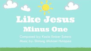 Like Jesus Minus One with Lyrics | Instrumental