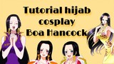 tutorial hijab cosplay boa Hancock 💝✨ simple bangett loh !!