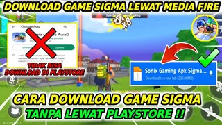 LINK DOWNLOAD GAME SIGMA‼️CARA DOWNLOAD GAME SIGMA TIDAK ADA DI PLAYSTORE TERBARU