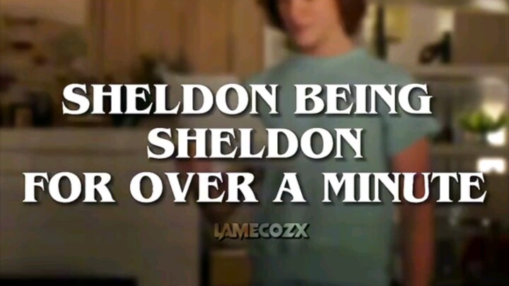 Sheldon  lt hahahaha