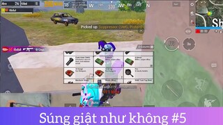 Súng giật như không p5