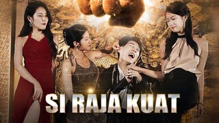 Si Raja Kuat Full Sub Indo