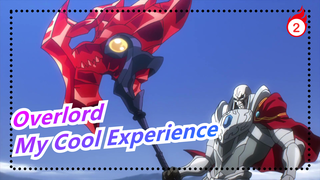 [Overlord] Welcome to Watch My Cool Experience_2