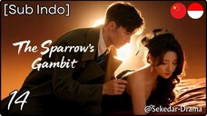 [Sub Indo] The Sparrow’s Gambit – Eps. 14 (2025)
