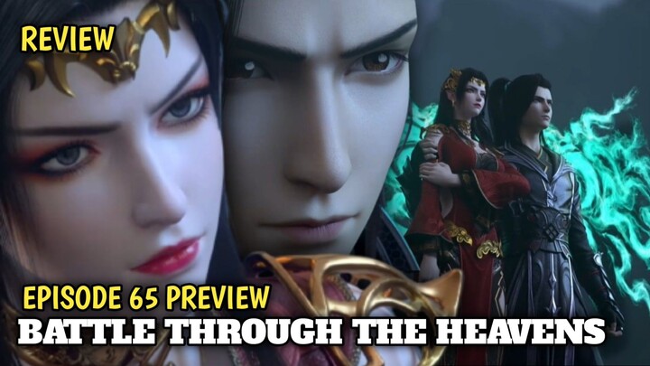 Preview Eps 65 BTTH S5 Medusa solo vs Yun Luo Tian Squad Xiaoyan Datang "Battle Through the Heavens"