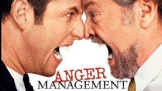 ANGER MANAGEMENT | Comedy, Family