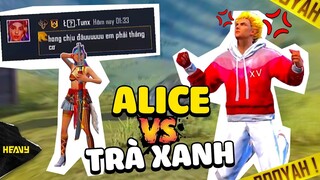 [FREEFIRE] Rủ Em Gái Trà Xanh Hôm Trước Solo Và Cái Kết Khiến Alice Tức Điên  | HEAVY Alice