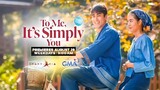 To Me, It's Simply You: (Episode 19) 🇵🇭Tagalog Dubbed🇵🇭