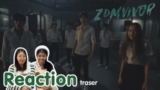 Reaction มหา’ลัย คลั่ง Zomvivor Series I The moment chill