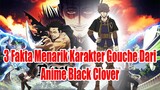 3 Fakta Menarik Karakter Gouche Dari Anime Black Clover