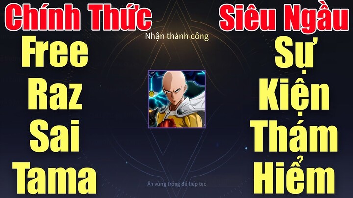 Cận cảnh săn skin FREE Raz Saitama cực ngầu trong sự kiện Thám hiểm - Cách làm sự kiện One Punch Man