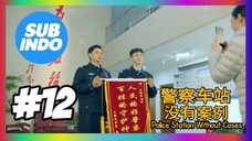 Police Station Without Cases sub indo eps #12