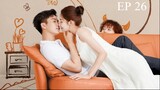 EP 26 The Love You Give Me - Eng Sub