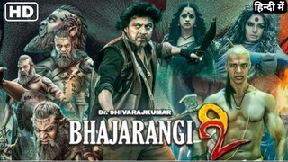 Bhajarangi 2 - Hindi Dubbed Movie.
