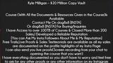 Kyle Milligan – $20 Million Copy Vault Course Download