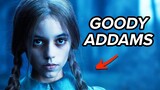 WEDNESDAY Season 1 Goody Addams Explained