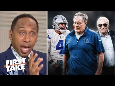 FIRST TAKE | Bring Belichick to Dallas! - Stephen A. sends blunt message to Jerry Jones & Cowboys