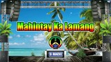 Mahintay Ka Lamang - TED ITO (Reggae Remix) Dj Jhanzkie 2022
