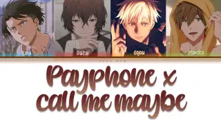 Payphone x Call me maybe