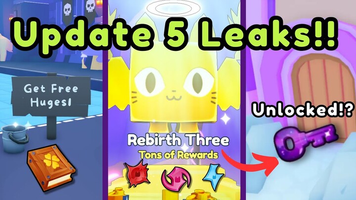 New LEAKS For Update 5 In Pet Simulator 99...