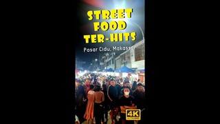 Street Food Ter Hits Makassar