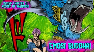 Review Chapter 51 Record Of Ragnarok - Emosi Buddha Membuatnya Berniat Untuk Menghabisi Semua Dewa!