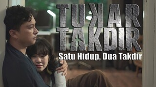 Tukar Takdir (2025)