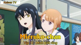 Mieruko-chan Tập 12 - Mình biết rằng