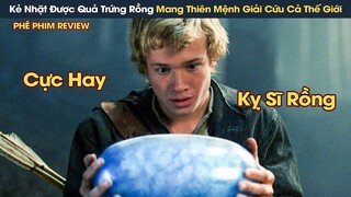 [Review Phim] Kẻ Nhặt Được Quả Trứng Rồng Sẽ Mang Thiên Mệnh Giải Cứu Cả Thế Giới