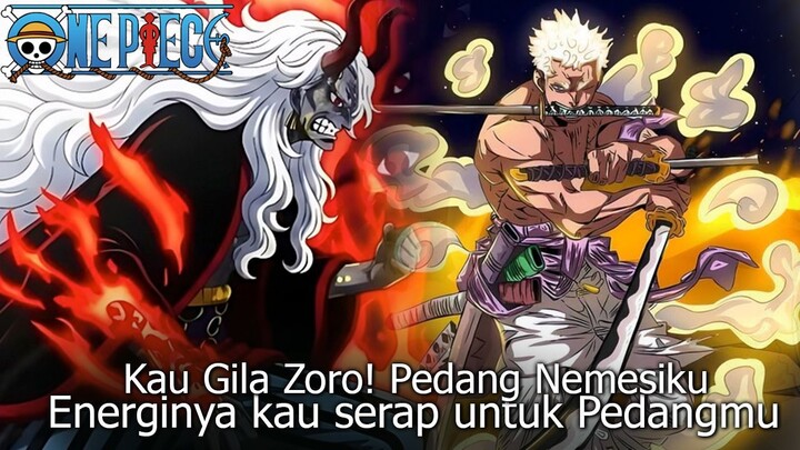 FULL ONE PIECE TERBARU - PEDANG HITAM ZORO BERADU PEDANG NEMESIS IMU! MODE DEWA PALING GILA ZORO