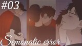 Semonatic Error Anime 😍🥰 Chapter 3 in hindi 🥰💕🥰💕🥰💕🥰💕🥰💕🥰💕🥰💕🥰