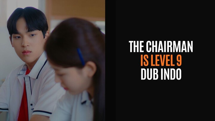 The Chairman is Level 9 - Full Episode - Drakor Dub Indo