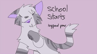 school starts || ivypool pmv