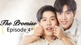 The Promise Ep.4 (Thai BL 2023)