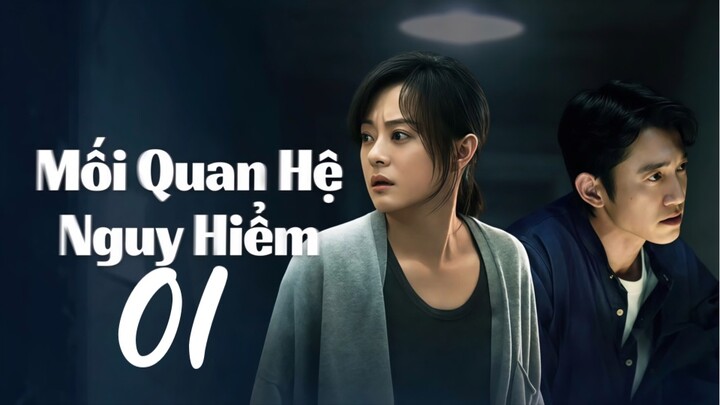 Mối Quan Hệ Nguy Hiểm (The Dark Romance) Full HD - Tập 1 (Thuyết Minh)