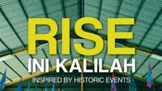 Rise: Ini Kalilah (Full Movie)